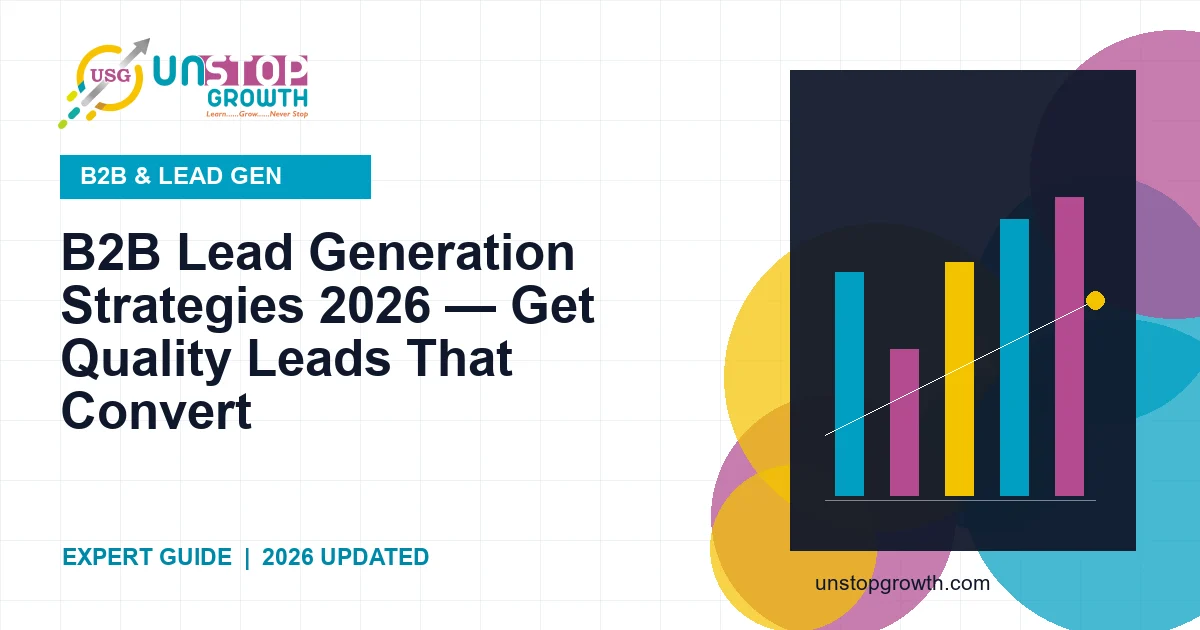 B2B Lead Generation Strategies 2026 — 20 Proven Methods