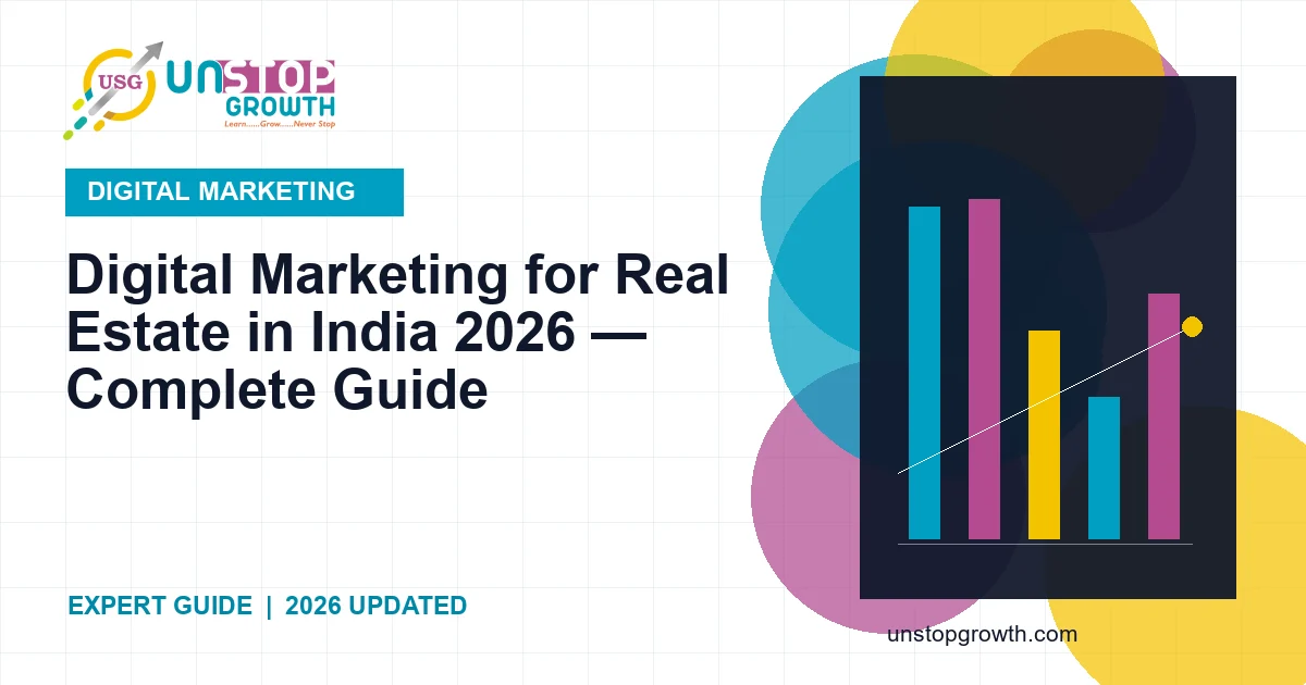 Digital Marketing for Real Estate India — Full Guide