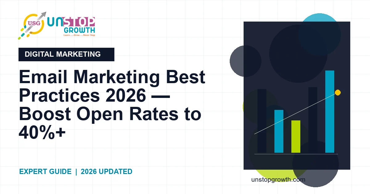 Email Marketing Best Practices 2026 — Boost Open Rates