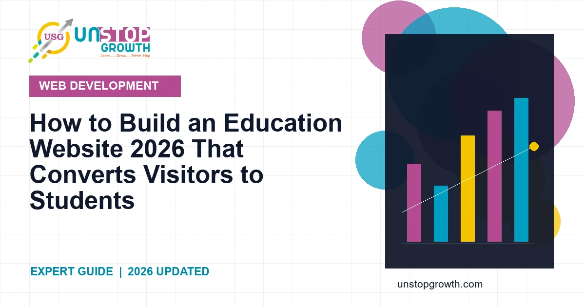 How to Build an Education Website That Converts in 2026