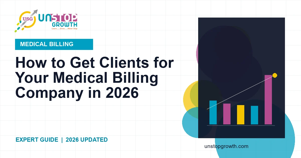 How to Get Clients for Your Medical Billing Company 2026