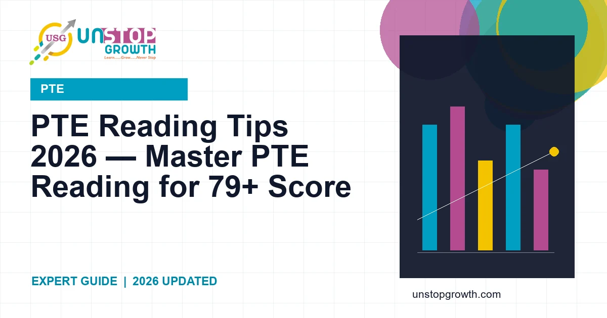 PTE Reading Tips 2026 — Master PTE Reading for 79+ Score