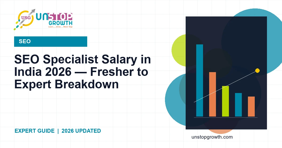 SEO Specialist Salary in India 2026 — Role-Wise Breakdown